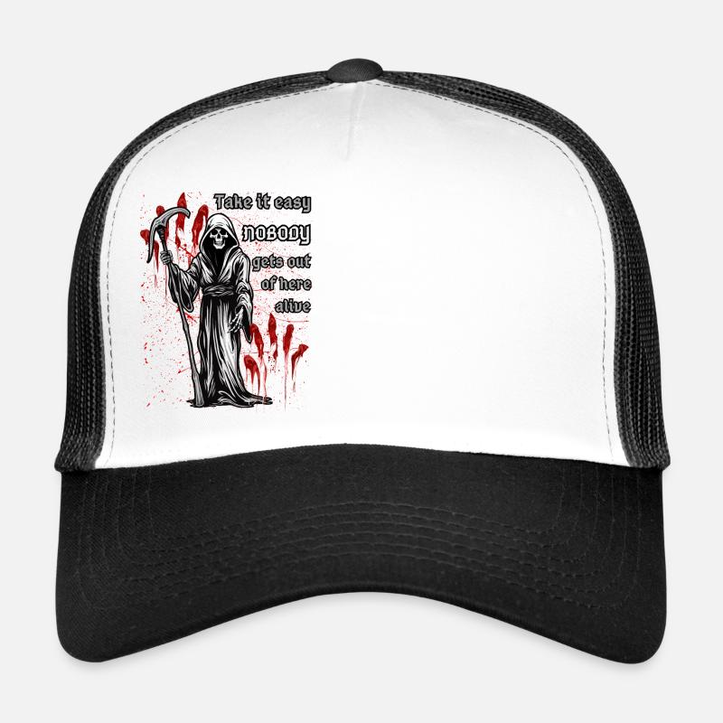 Nimm es leicht, hier kommt keiner lebend raus. - Trucker Cap - Weiß/Schwarz