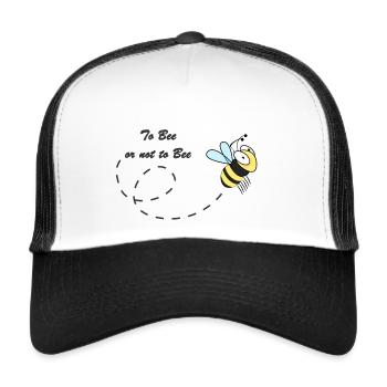 To Bee Or Not To Bee - Trucker Cap - white/black - Front