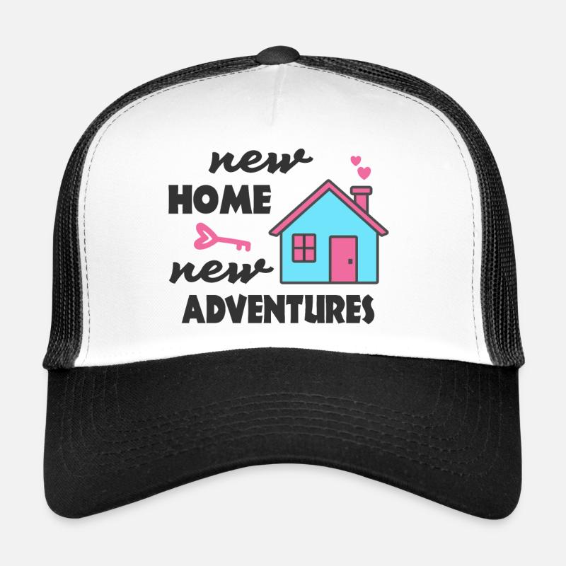 Nouvelle maison Nouvelles aventures Casquette trucker 