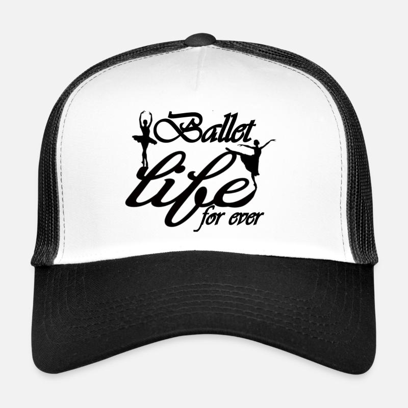 ballet life for ever - Trucker Cap - Weiß/Schwarz