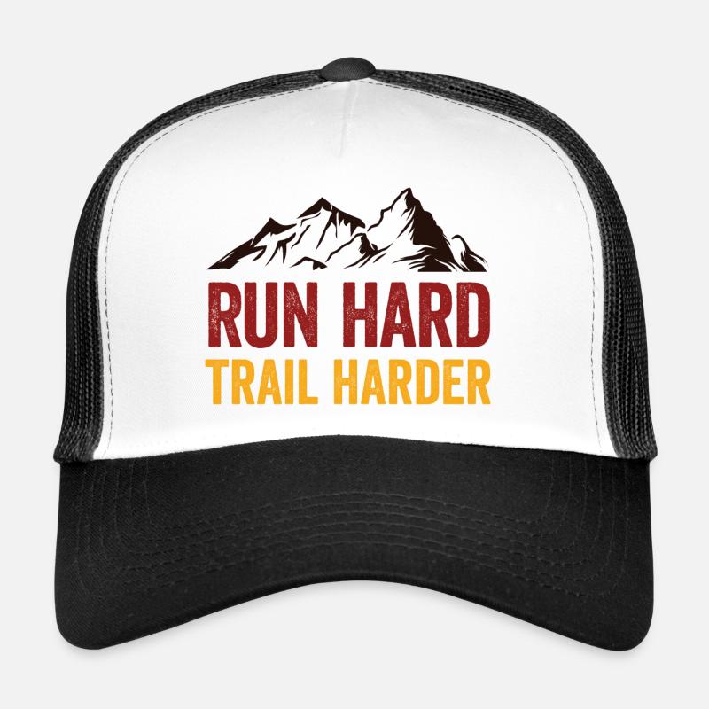Run Hard. Trail Harder. Trucker Cap