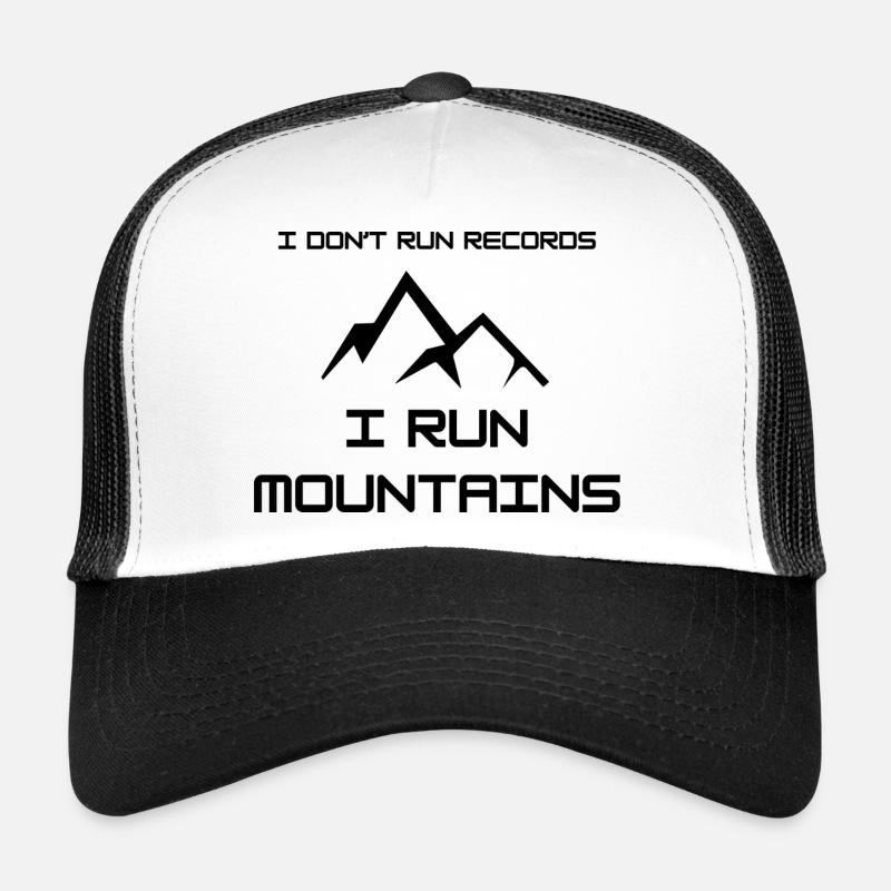 I don't run records, I run mountains - Trucker Cap - Weiß/Schwarz