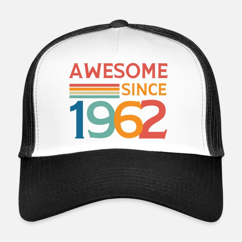 Awesome since 1962 Casquette trucker 