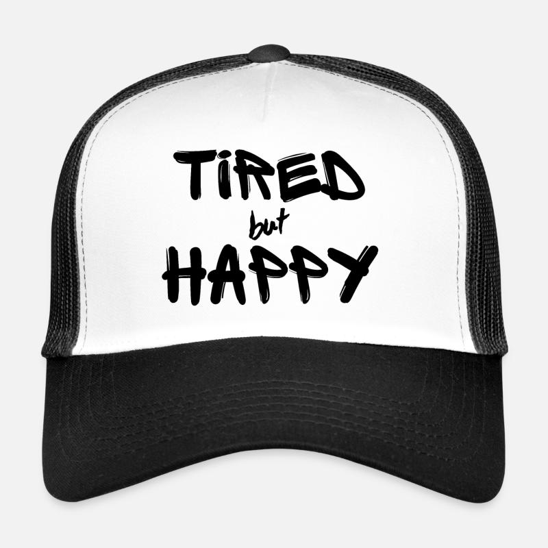 Tired but Happy black - Trucker Cap - Weiß/Schwarz