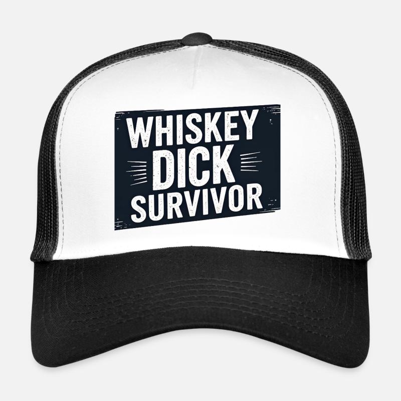 Whiskey Dick Survivor Schmutziger Humor Frech Drec Trucker Cap
