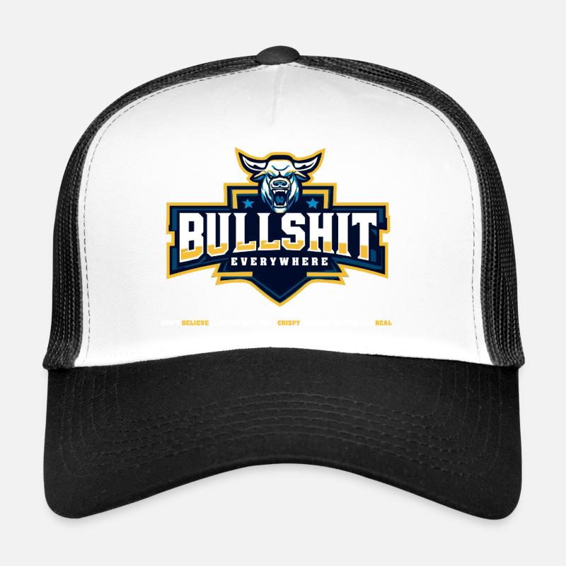 Bullshit Everywhere Trucker Cap