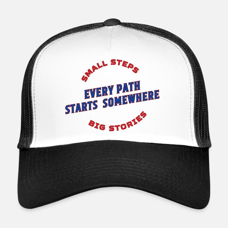 Chaque chemin commence quelque part - Casquette trucker  - blanc/noir