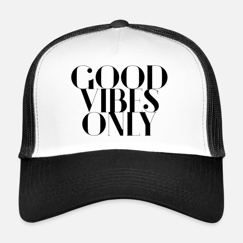 "Good Vibes Only" Typografie Design Motivation Trucker Cap