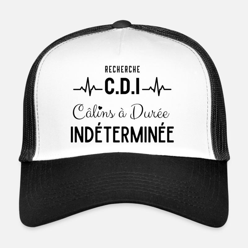 Recherche CDI - Câlins à Durée Indéterminée Casquette trucker 