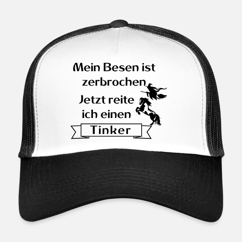 Mein Besen ist zerbrochen - Tinker Trucker Cap