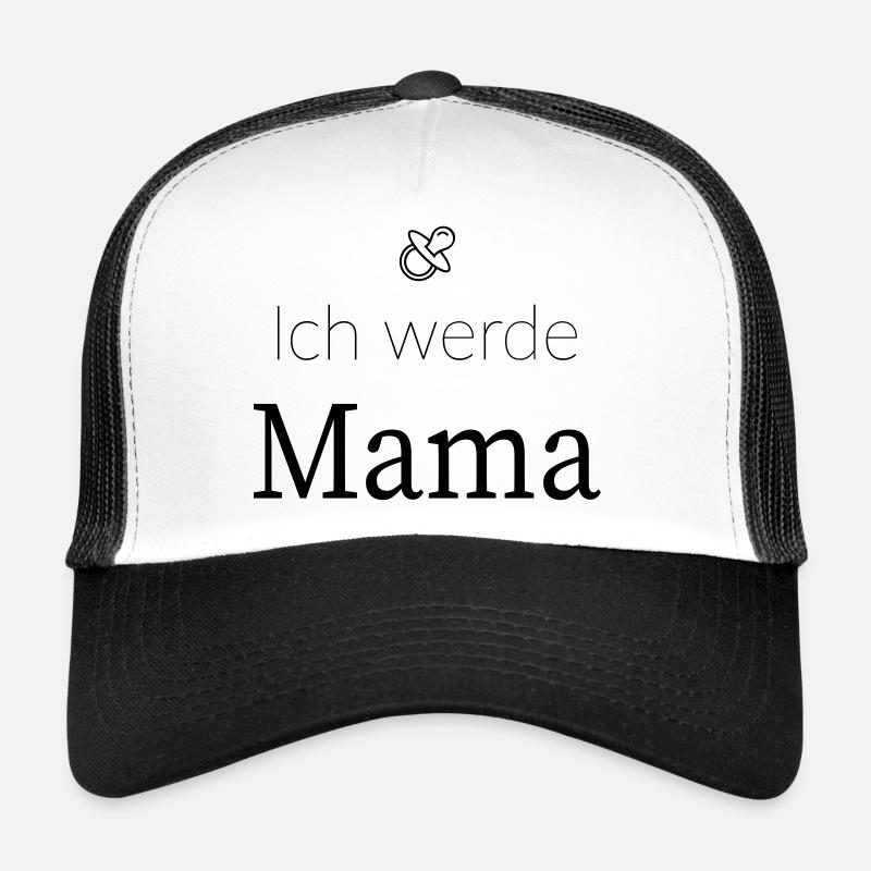 Ich werde Mama Trucker Cap