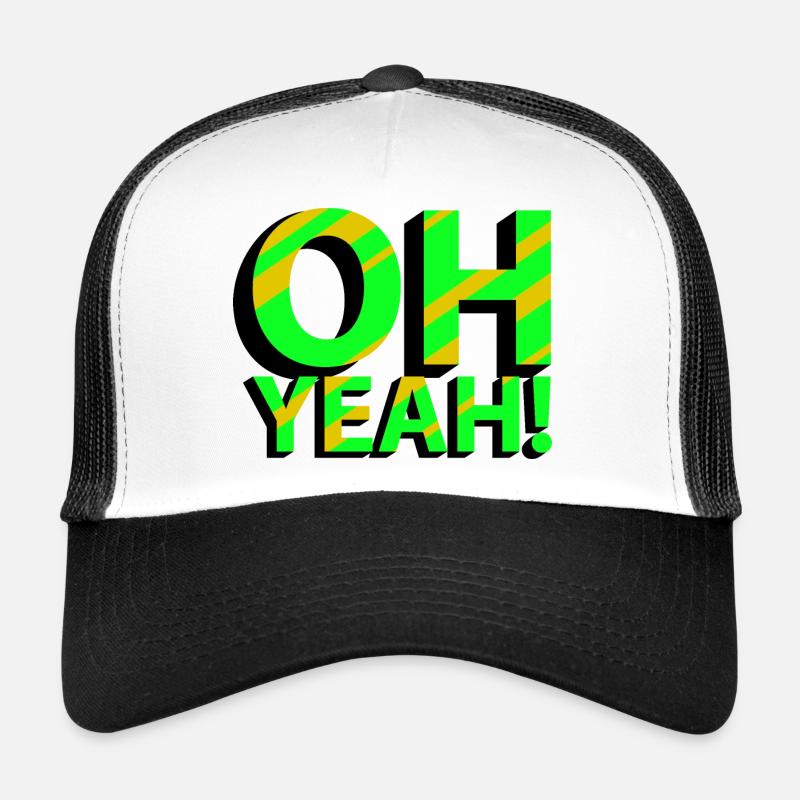 OH YES! Trucker Cap