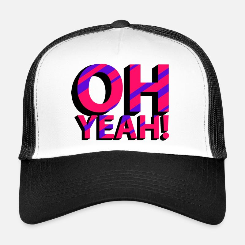 OH YES! Trucker Cap