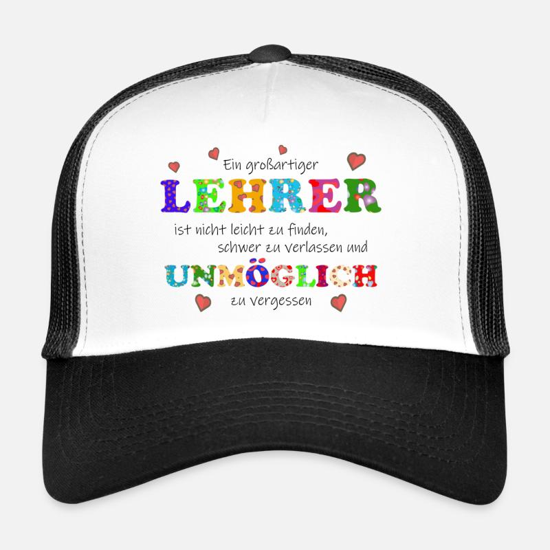 Ein großartiger Lehrer, ist unmöglich zu vergessen - Trucker Cap - Weiß/Schwarz