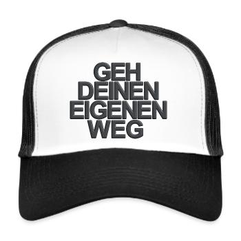 Geh deinen eigenen Weg - Trucker Cap - Weiß/Schwarz - Vorne