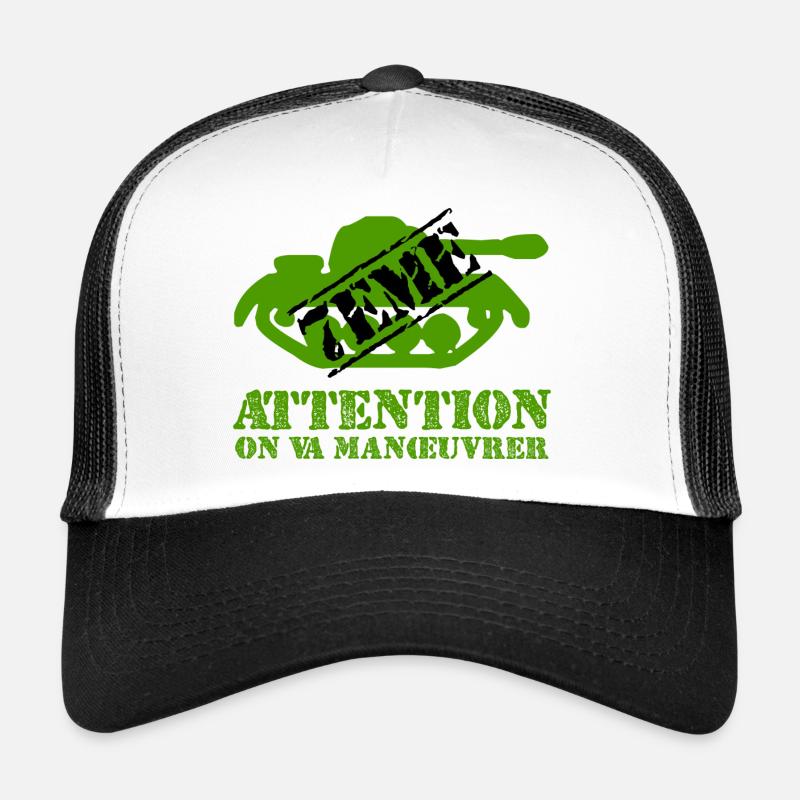 Attention on va manœuvrer - Casquette trucker  - blanc/noir