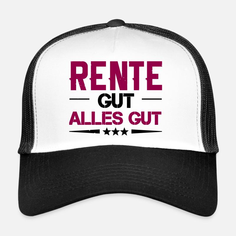 rente gut alles gut Trucker Cap