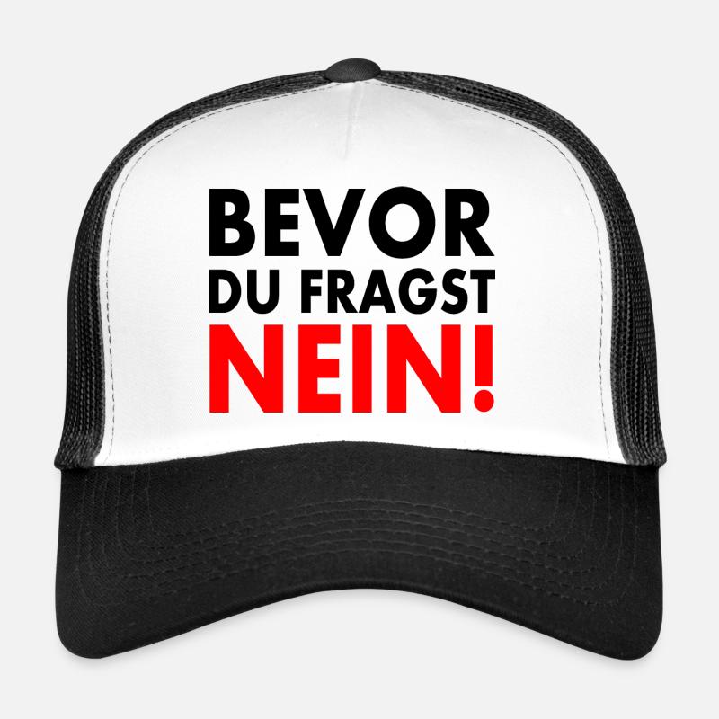 Bevor du fragst nein - Trucker Cap - Weiß/Schwarz