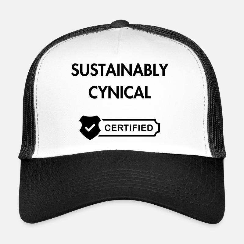 Sustainably Cynical - Trucker Cap - white/black