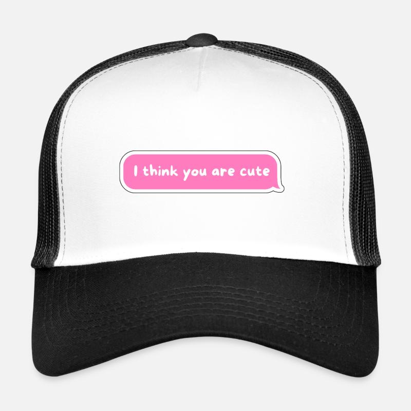 Je pense que tu es mignon - Conception de bulle rose Casquette trucker 