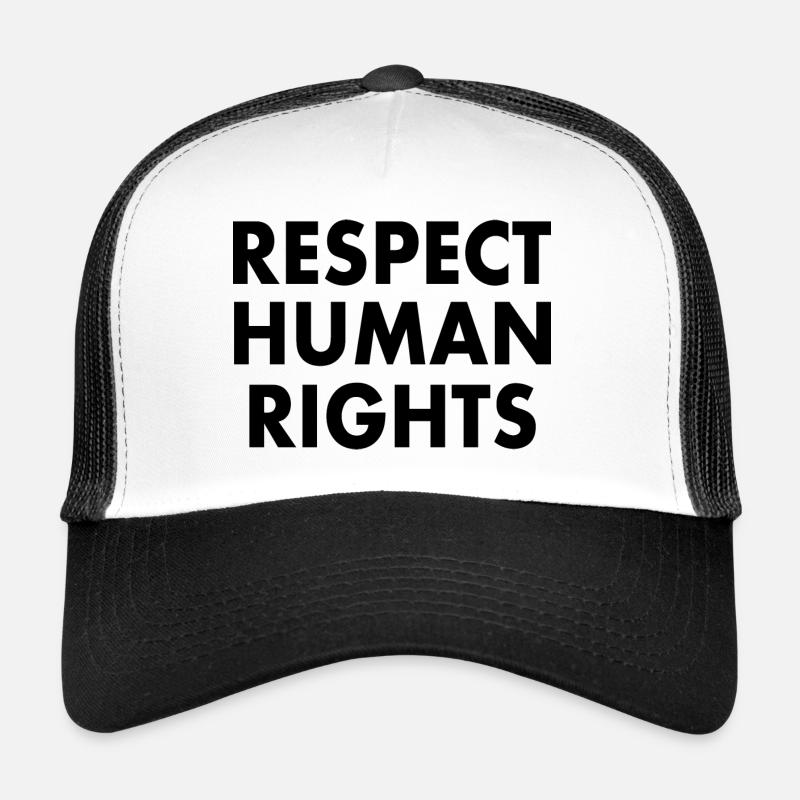 Respect human rights - Trucker Cap - Weiß/Schwarz