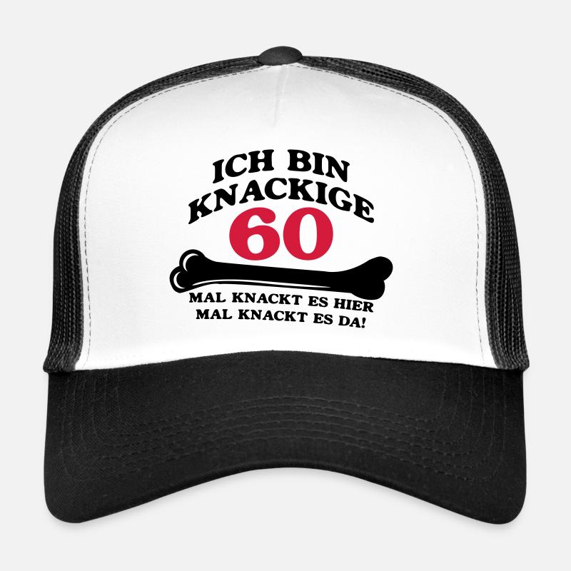 Geburtstag - Ich bin Knackige 60 - Trucker Cap - Weiß/Schwarz