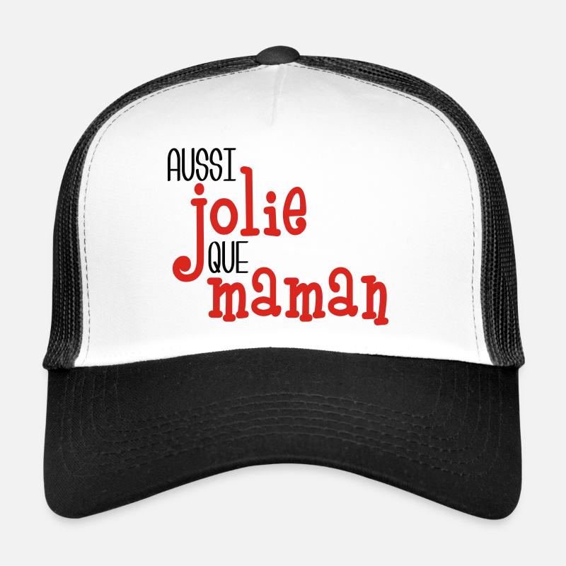 Aussi jolie que maman Trucker Cap
