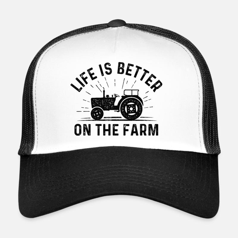 Life Is Better On The Farm Trucker Cap