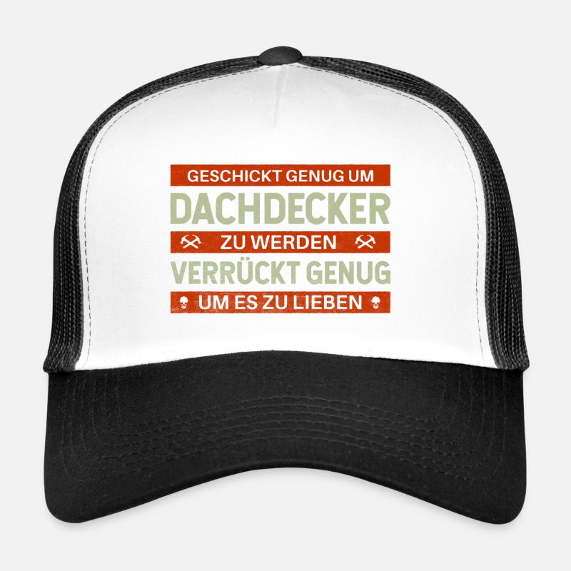 Intelligent & Fou – Conception de couvreur avec humour Casquette trucker 