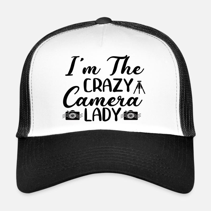 I´m The Crazy Camera Lady Trucker Cap