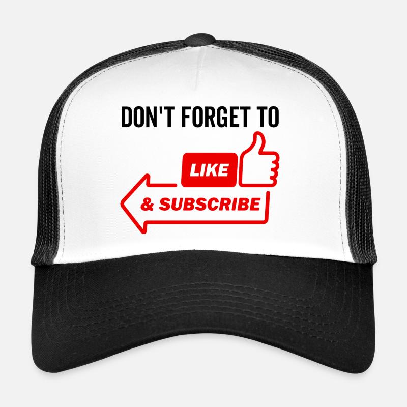 Vergessen Sie nicht, zu mögen und zu abonnieren - Trucker Cap - Weiß/Schwarz