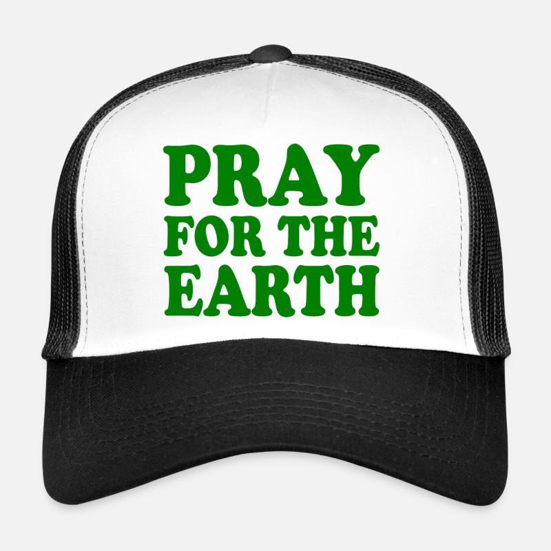 Pray for the earth Casquette trucker 