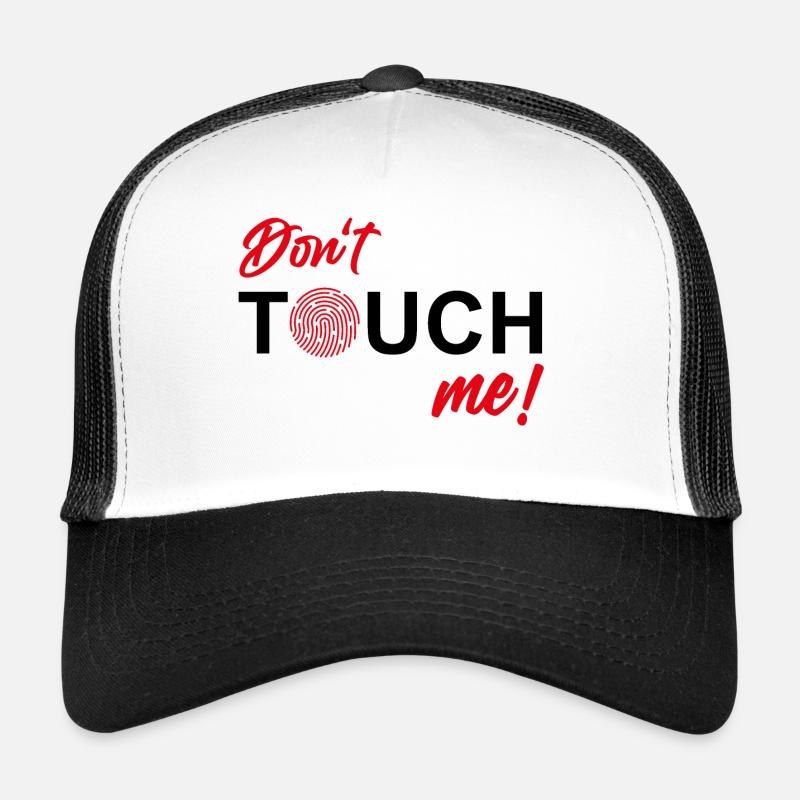 Don' t Touch me - Fingerabdruck Trucker Cap