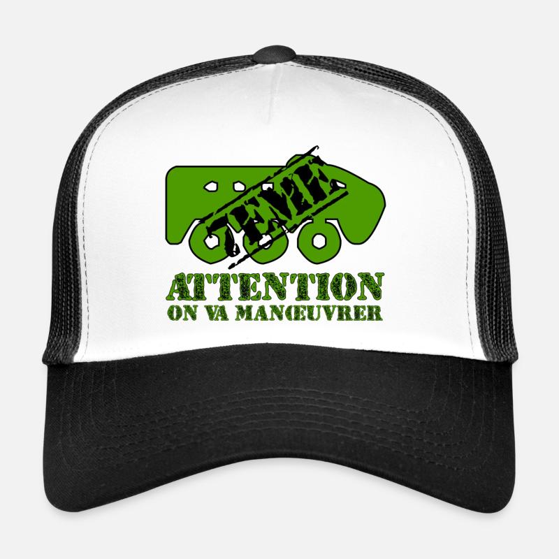 Attention on va manœuvrer - Casquette trucker  - blanc/noir