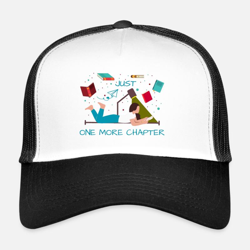 Juste un chapitre de plus citation de lecture amusante Casquette trucker 