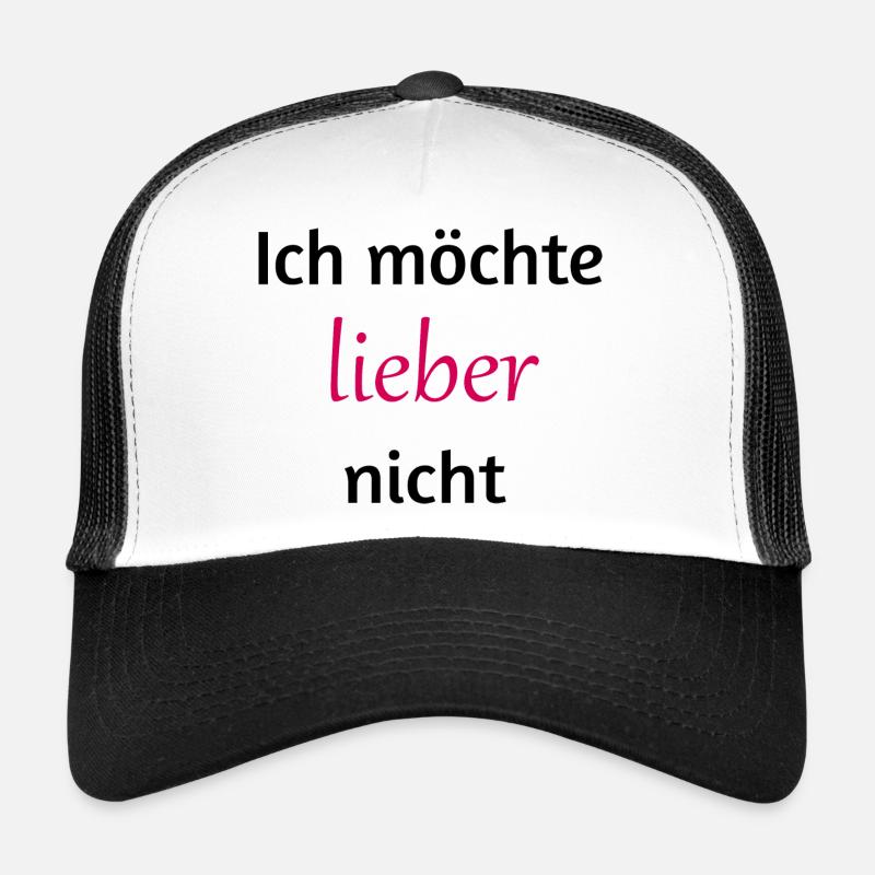 I'd rather not Trucker Cap