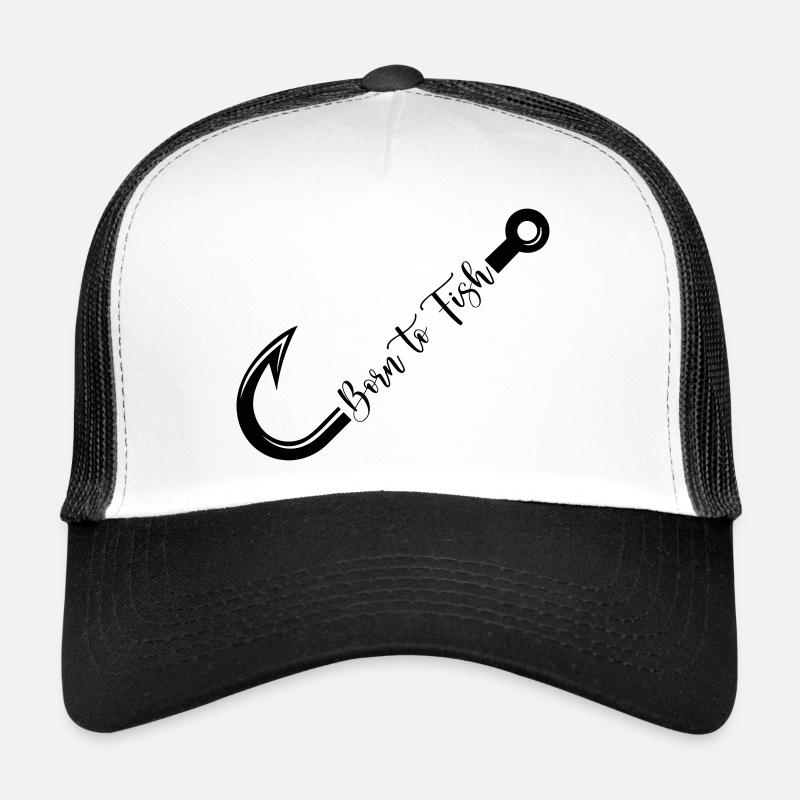 Né pour la conception d’hameçons Casquette trucker 