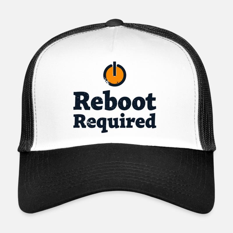 REBOOT REQUIRED Restart Required Trucker Cap
