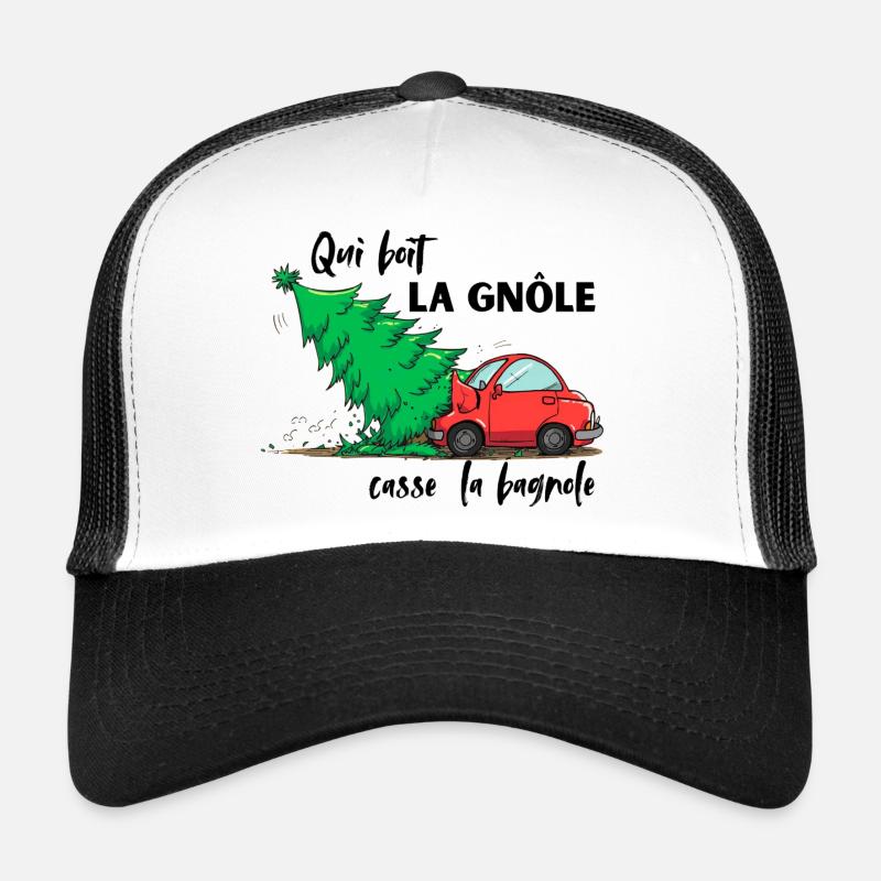 QUI_BOIT_LA_GNOLE_CASSE LA BAGNOLE Casquette trucker 