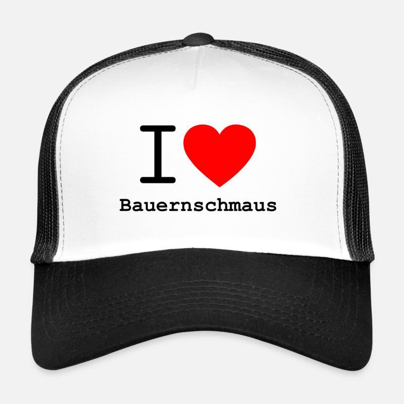 i love Bauernschmaus - ich liebe Bauernschmaus Trucker Cap