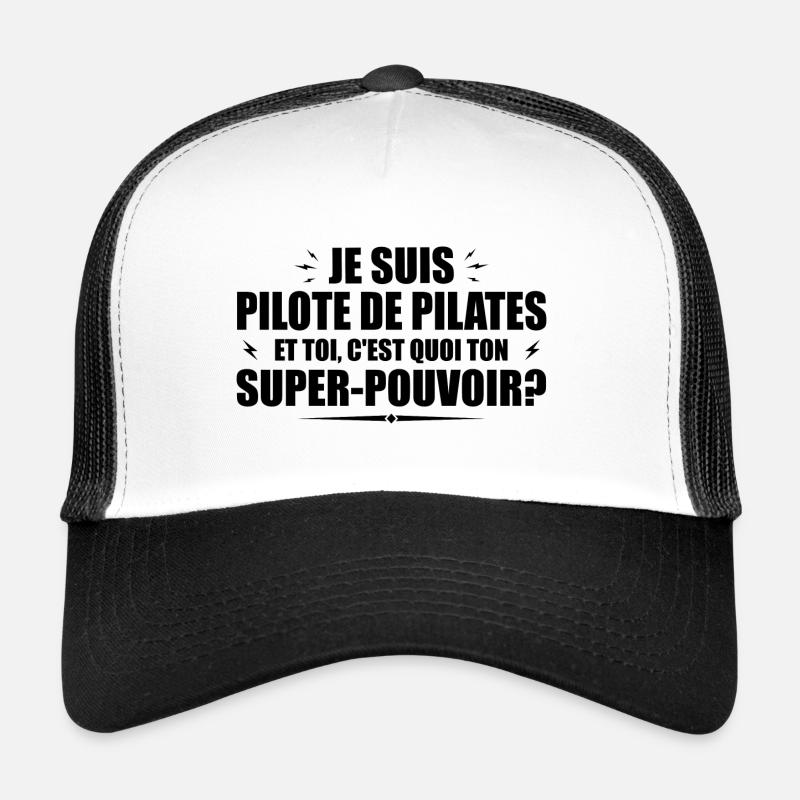 Pilates-Pilot. Was ist deine Superkraft? Trucker Cap