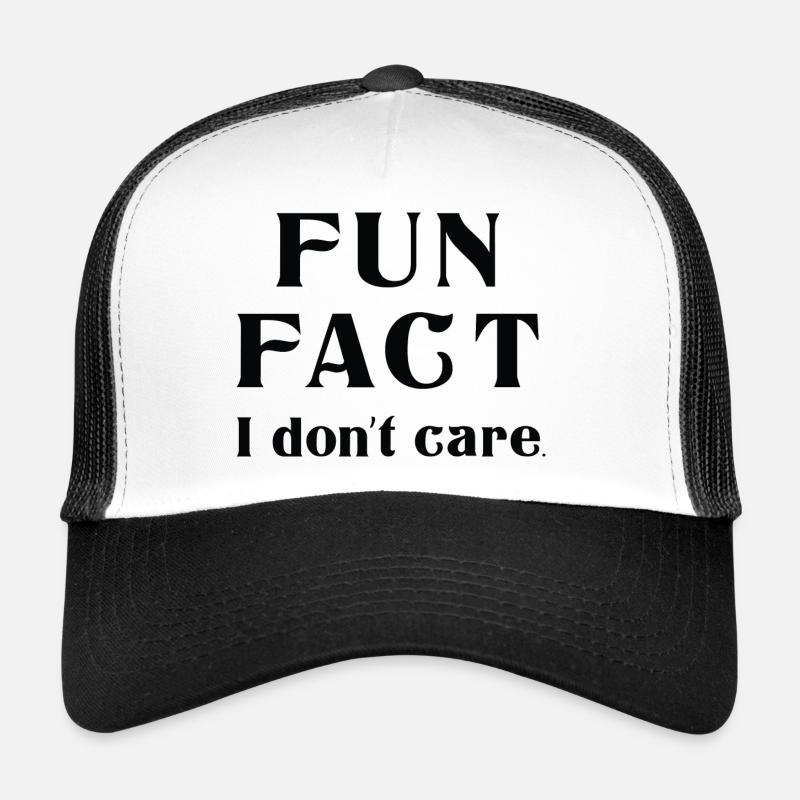 Fun Fact I Don't Care Trucker Cap