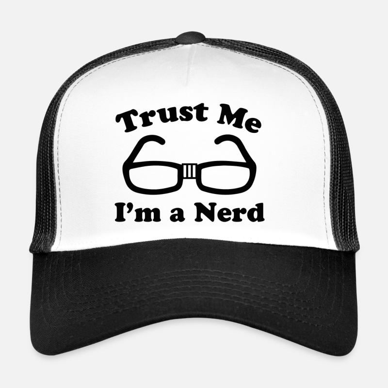 Croyez-moi, je suis un nerd Casquette trucker 