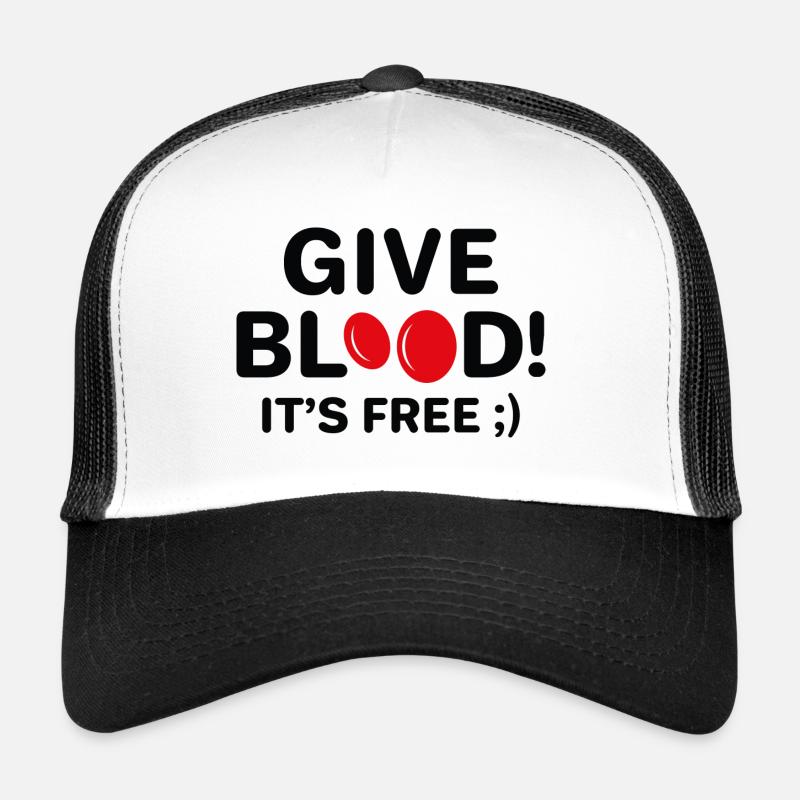 Donnez du sang c’est gratuit Casquette trucker 