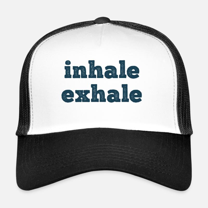 Respirer inspirer expirer Casquette trucker 