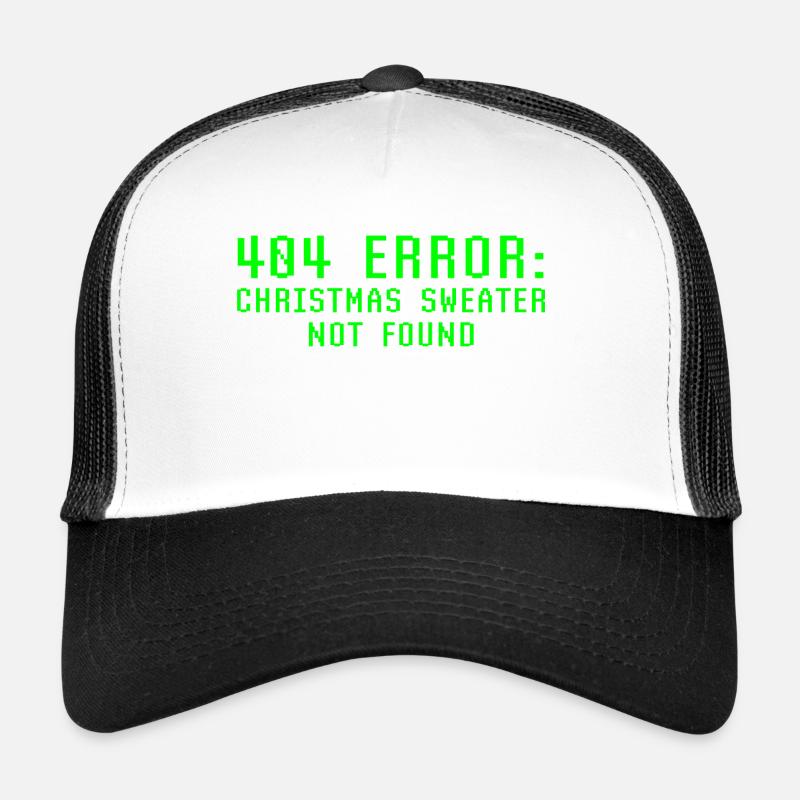 404 Error Christmas Sweater Not Found Funny Ugly - Trucker Cap - white/black