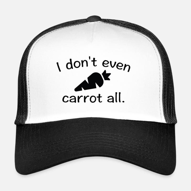 Ich mache nicht einmal Karotten alle Trucker Cap