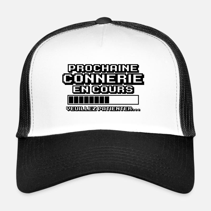 prochaine connerie en cours - Casquette trucker  - blanc/noir