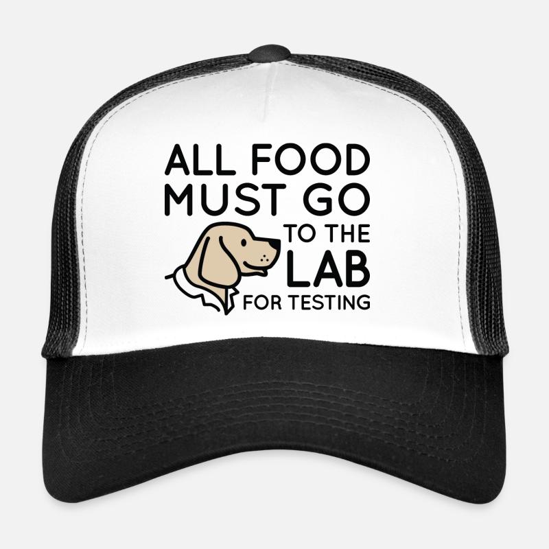 All Food Must Go To The Lab For Testing - Trucker Cap - white/black