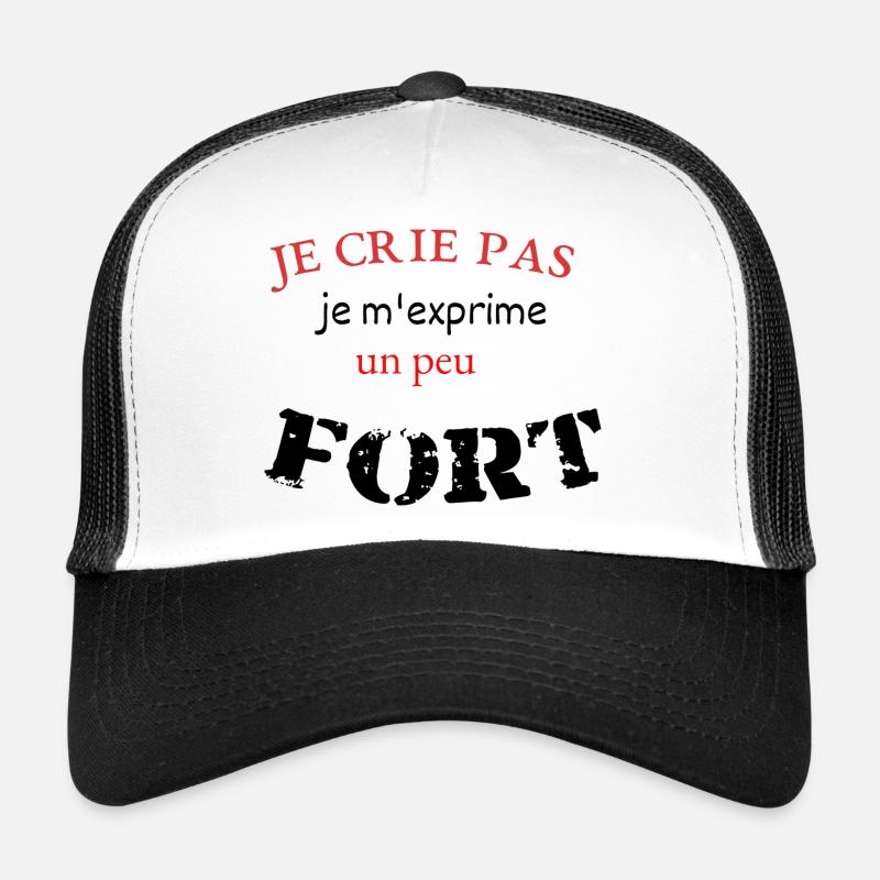 je crie pas Casquette trucker 